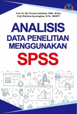 ANALISIS DATA PENELITIAN MENGGUNAKAN SPSS