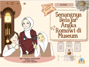KOMIK SENANGNYA BELAJAR ANGKA ROMAWI DI MUSEUM