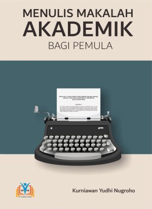 Menulis Makalah Akademik bagi Pemula