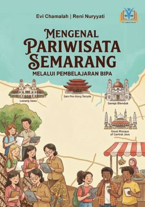 MENGENAL PARIWISATA SEMARANG MELALUI PEMBELAJARAN BIPA